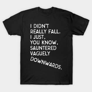 Good Omens: Sauntered Vaguely Downwards T-Shirt